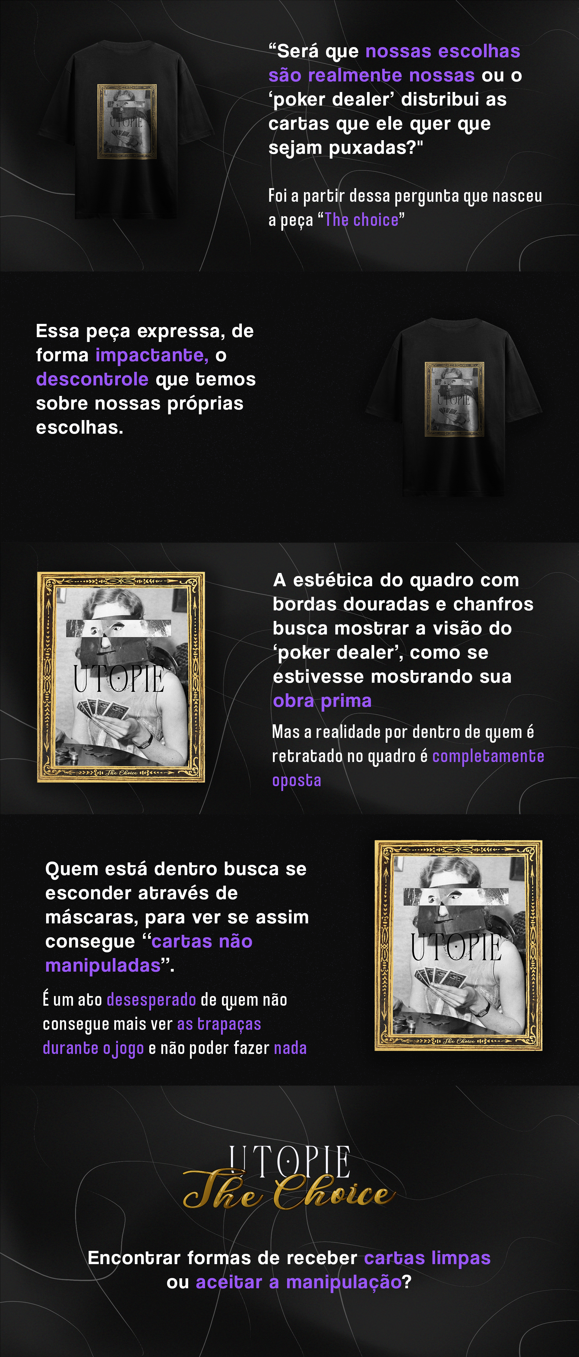 significado peça the choice